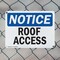 Signmission Roof Access OSHA Notice Sign, Plastic, 14in W x 10in L, 2PK OS-2PACK-NS-P-1014-L-18121 - alternate 7